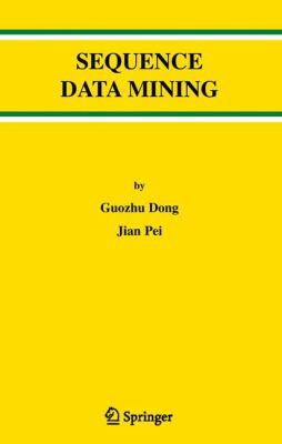 Sequence Data Mining 1441943528 Book Cover