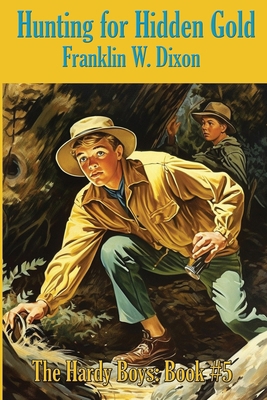 Hunting for Hidden Gold 1515462420 Book Cover
