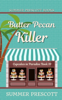 Butter Pecan Killer 1986247988 Book Cover