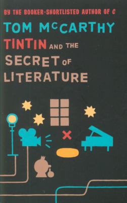 Tintin And The Secret Of Literature 1847084222 Book Cover