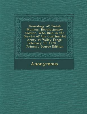 Genealogy of Josiah Munroe, Revolutionary Soldi... 1287438334 Book Cover