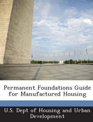 Permanent Foundations Guide for Manufactured Ho... 1288925727 Book Cover