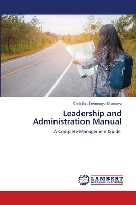 Leadership and Administration Manual 6208011949 Book Cover