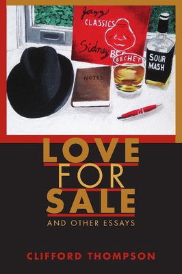 Love for Sale: And Other Essays 1932870784 Book Cover