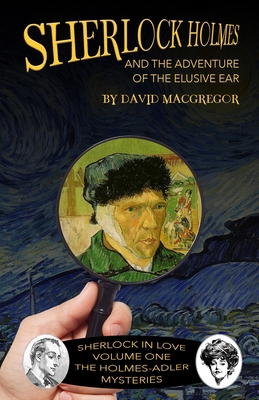 Sherlock Holmes and The Adventure of The Elusiv... 1787057097 Book Cover