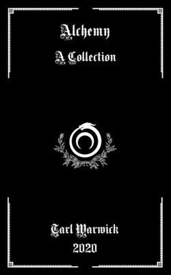 Alchemy: A Collection B08M8FNBF5 Book Cover