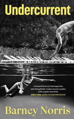 Undercurrent: The heartbreaking and ultimately ... 0857525735 Book Cover