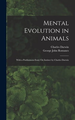 Mental Evolution in Animals: With a Posthumous ... 1016586817 Book Cover