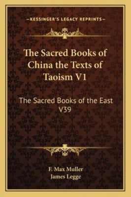 The Sacred Books of China the Texts of Taoism V... 1162720263 Book Cover