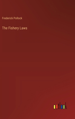 The Fishery Laws 3385349044 Book Cover