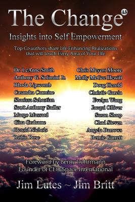 The Change 13: Insights Into Self-empowerment 153233785X Book Cover