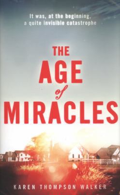 The Age of Miracles 0857207237 Book Cover