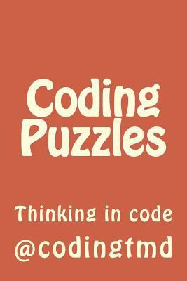 Coding Puzzles: Thinking in code 1499527896 Book Cover