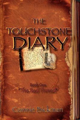 The Touchstone Diary: The Red Thread 1475062648 Book Cover