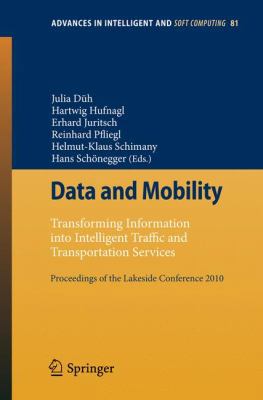 Data and Mobility: Transforming Information Int... 3642155022 Book Cover