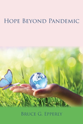 Hope Beyond Pandemic 1631995294 Book Cover