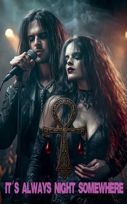 It's Always Night Somewhere B0F7YTT23C Book Cover