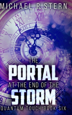 The Portal At The End Of The Storm (Quantum Tou... 1715487753 Book Cover