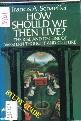 How Should We Then Live?: The Rise and Decline ... B000NQ8C7E Book Cover