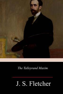 The Talleyrand Maxim 1986665070 Book Cover