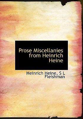 Prose Miscellanies from Heinrich Heine [Large Print] 111537270X Book Cover