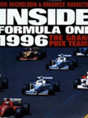 Inside Formula One 1996: The Grand Prix Teams 0333678516 Book Cover