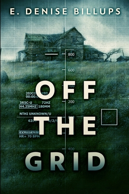 Off The Grid: Large Print Edition [Large Print] 1034233947 Book Cover