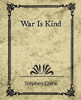 War Is Kind 1604241705 Book Cover