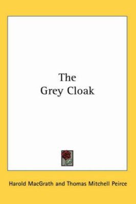 The Grey Cloak 141793879X Book Cover