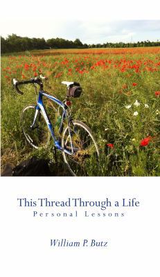 Paperback This Thread Through a Life Book