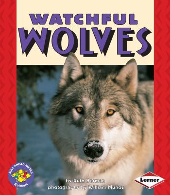 Watchful Wolves 0822536064 Book Cover