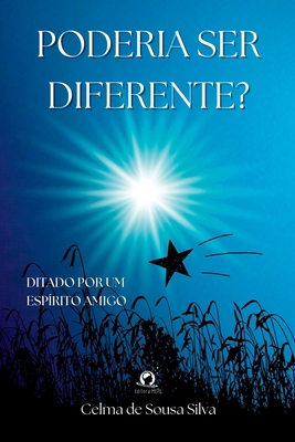 Poderia Ser Diferente? [Portuguese] 6580712767 Book Cover
