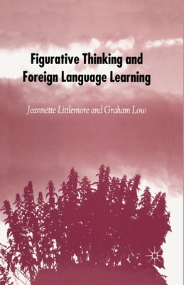 Figurative Thinking and Foreign Language Learning 134954499X Book Cover