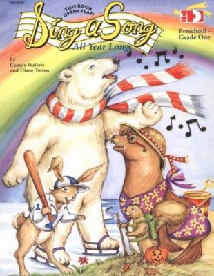 Sing-A-Song All Year Long 0513020454 Book Cover