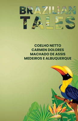 Brazilian Tales 1636524796 Book Cover
