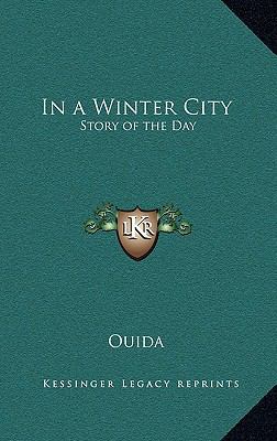 In a Winter City: Story of the Day 1163372293 Book Cover