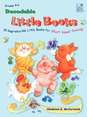 Decodable Little Books: 20 Reproducible Little ... 1596472316 Book Cover