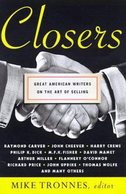 Closers: Great American Writers on the Art of S... 0312180683 Book Cover