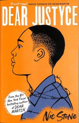 Dear Justyce (Dear Martin 2) 1471186938 Book Cover