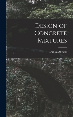 Design of Concrete Mixtures 1015716105 Book Cover