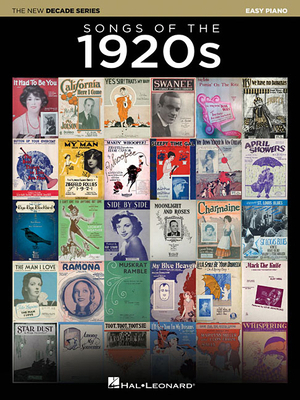 Songs of the 1920s: The New Decade Series 1540034313 Book Cover