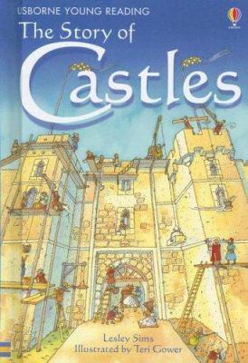 The Story of Castles 1580867014 Book Cover