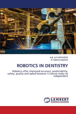 Robotics in Dentistry 6208434297 Book Cover
