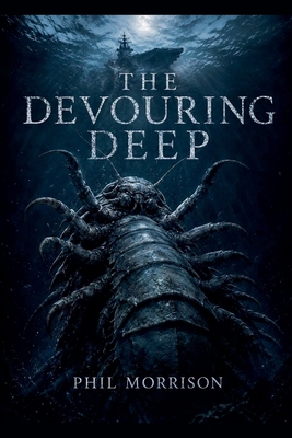 The Devouring Deep B0H6YJ8JM6 Book Cover