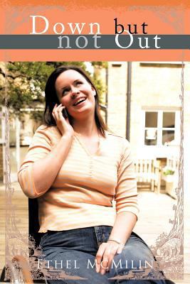 Down But Not Out 1463412126 Book Cover