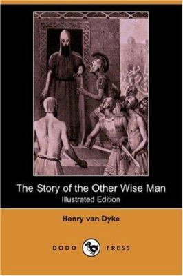 The Story of the Other Wise Man (Illustrated Ed... 140654728X Book Cover