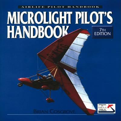 Microlight Pilot's Handbook: Photo Archive B0082ONV1Q Book Cover