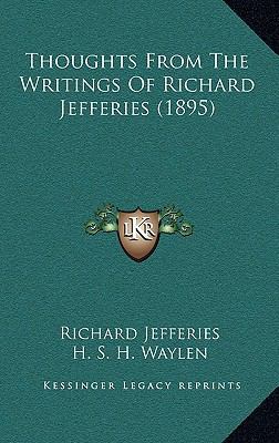 Thoughts From The Writings Of Richard Jefferies... 1166345769 Book Cover