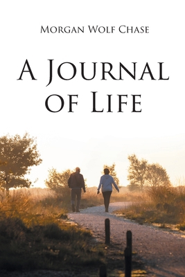 A Journal of Life B0D3X3WXRJ Book Cover