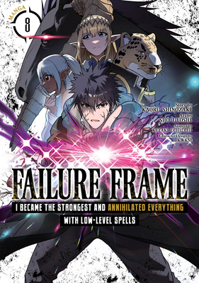 Failure Frame: I Became the Strongest and Annih... B0CX8JMC97 Book Cover